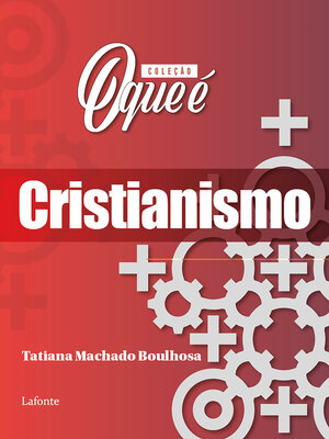 cover image of Coleção O Que É--Cristianismo